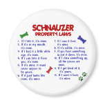 SCHNAUZER Property Laws 2 Refrigerator Magnet