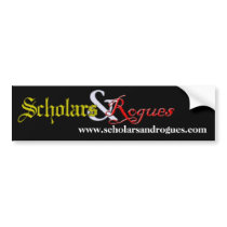 Scholars and Rogues bumper sticker bumper stickers