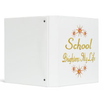 School Brightens My Life binders