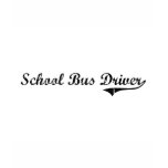 School Bus Driver Professional Job