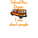 School Bus Driver T-shirt