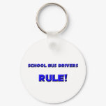 School Bus Drivers Rule!