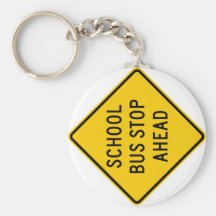 School Bus Stop Highway Sign Key Chain