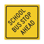 School Bus Stop Highway Sign