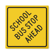 School Bus Stop Highway Sign magnets by wesleyowns School Bus Stop Highway Sign magnets