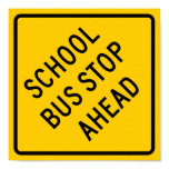 School Bus Stop Highway Sign