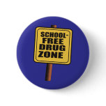 SCHOOL FREE DRUG ZONE PINS