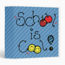 school, school is cool, saying, inspirational, cute, text, word art, teachers, students, education, stay in school, academics, blue, smiley face, dooni designs, Binder with custom graphic design