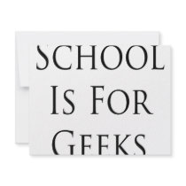 School Is For Geeks invitations by Supernova23 School Is For Geeks invitations