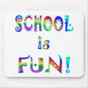 School is Fun mousepads