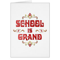 School is Grand Cards