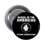 school of the americas alumni pinback button