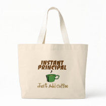 School Principal Gifts "Just Add Coffee" bags