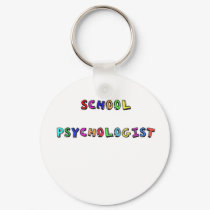 SCHOOL PSYCHOLOGIST keychains by occupationalgifts SCHOOL PSYCHOLOGIST keychains