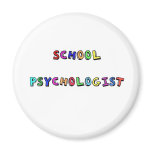 SCHOOL PSYCHOLOGIST MAGNET