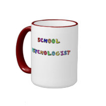 SCHOOL PSYCHOLOGIST mugs by occupationalgifts SCHOOL PSYCHOLOGIST mugs