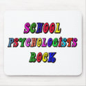 SCHOOL PSYCOLOGIST ROCK mousepads
