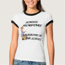 SCHOOL SECRETARY t-shirts