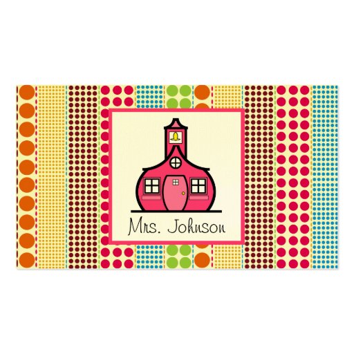 Schoolhouse Multicolor Polka Dots Teacher Business Card (front side)