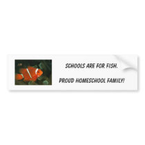 Schools are for FISH bumper sticker bumper stickers