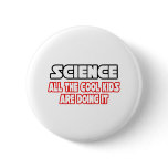 Science...Cool Kids Pins