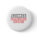 Science...Cool Kids buttons