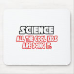 Science...Cool Kids Mouse Pad