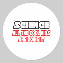 Science...Cool Kids Round Sticker