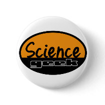 Science Geek buttons