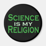 Science is my Religion Refrigerator Magnets