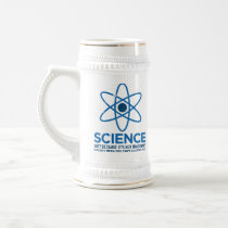 Science - Just because its not imaginary... mugs