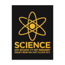 Science - Just because its not imaginary... postcards