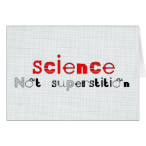 Science Not Superstition Cards