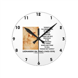 Science Observation Things Possible Prescience May Round Wall Clock