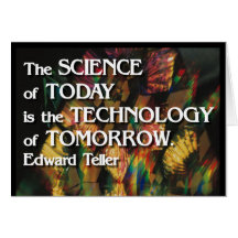 Science of today, Technology of tomorrow Note Card