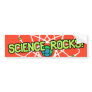 Science Rocks! Bumper Sticker