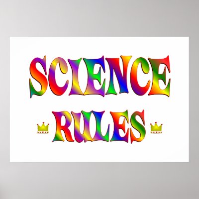 Science Rules Poster