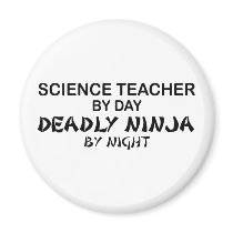 Science Teacher Deadly Ninja Magnet
