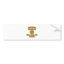 Science Teacher  .. Will Work for Cookies bumper stickers