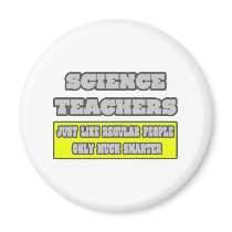 Science Teachers...Much Smarter magnets