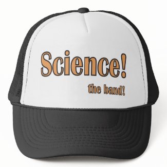 Science! the band! trucker hats