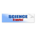 Science Works bumper sticker