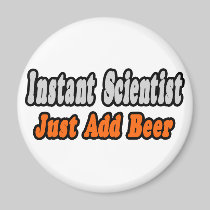 Scientist...Add Beer Fridge Magnets