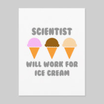 Scientist ... Will Work For Ice Cream Postcards