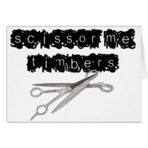 Scissor Me Timbers cards