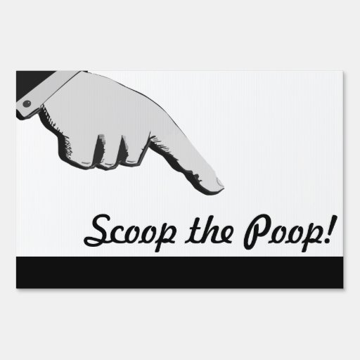 scoop the poop vintage pointer finger illustration lawn sign Zazzle