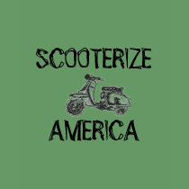 SCOOTERIZE, AMERICA t-shirts