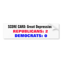 Scorecard Great Depressions bumper stickers by shamanka Scorecard Great Depressions bumper stickers