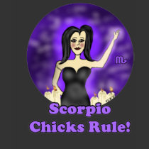 Scorpio Chicks Rule! t-shirts by Victoreeah Scorpio Chicks Rule! t-shirts