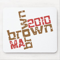 Scott Brown - MA 2010 Mousepads